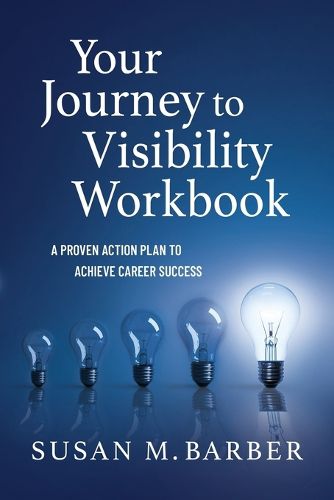 Cover image for Your Journey To Visibility Workbook