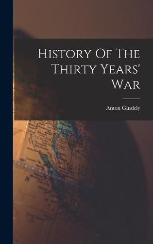 History Of The Thirty Years' War