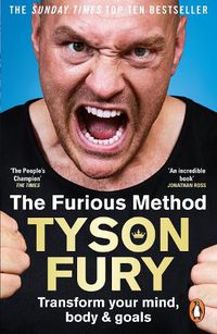 Cover image for The Furious Method: The Sunday Times bestselling guide to a healthier body & mind