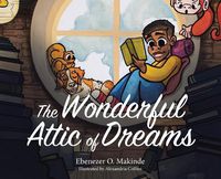 Cover image for The Wonderful Attic of Dreams