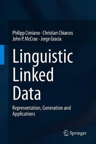 Cover image for Linguistic Linked Data: Representation, Generation and Applications