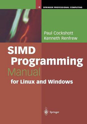 Cover image for SIMD Programming Manual for Linux and Windows