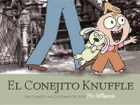 Cover image for El Conejito Knuffle: Un Cuento Aleccionador