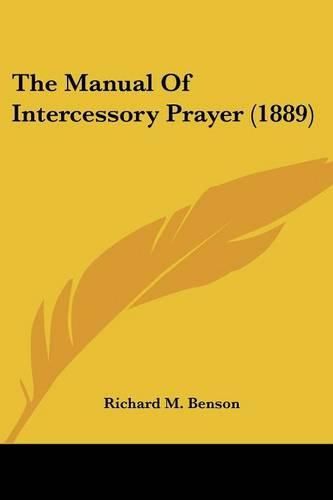 The Manual of Intercessory Prayer (1889)