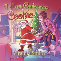 Cover image for The Last Christmas Cookie