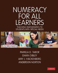 Cover image for Numeracy for All Learners: Teaching Mathematics to Students with Special Needs