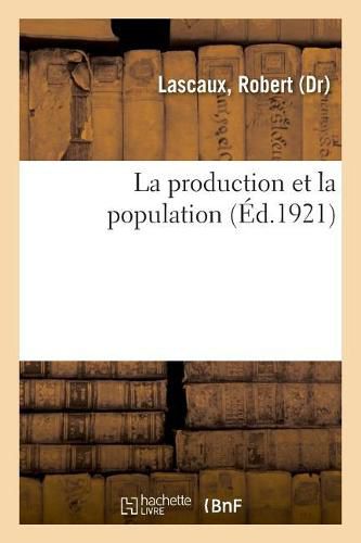Cover image for La Production Et La Population