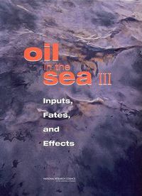 Cover image for Oil in the Sea: Inputs, Fates and Effects