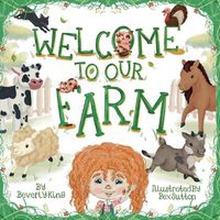 Cover image for Welcome To Our Farm