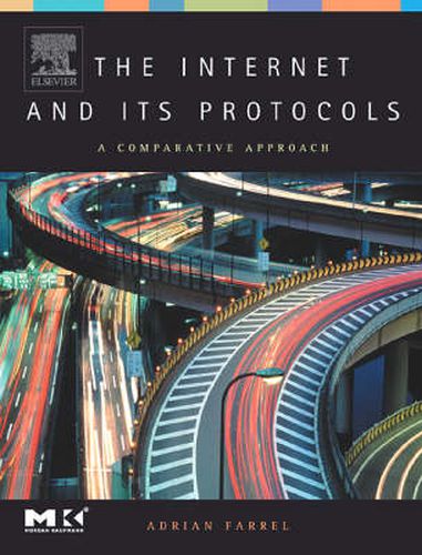 Cover image for The Internet and Its Protocols: A Comparative Approach