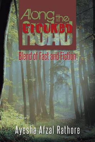 Cover image for Along the Crooked Road: Blend of Fact and Fiction