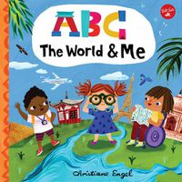 Cover image for ABC for Me: ABC The World & Me