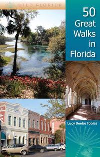 Cover image for 50 Great Walks in Florida