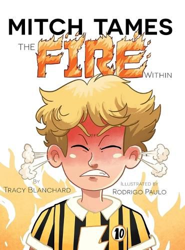 Cover image for Mitch Tames the Fire Within