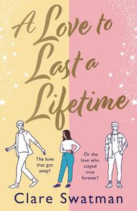Cover image for A Love to Last a Lifetime