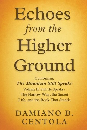 Cover image for Echoes from the Higher Ground
