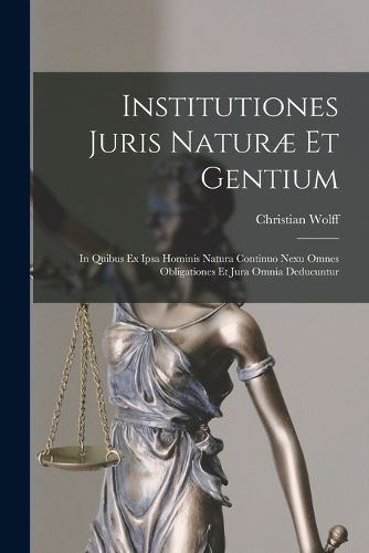 Cover image for Institutiones Juris Naturae Et Gentium