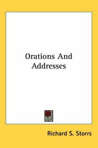 Cover image for Orations and Addresses