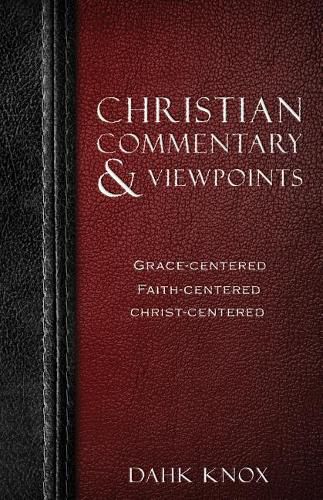 Christian Commentaries and Viewpoints