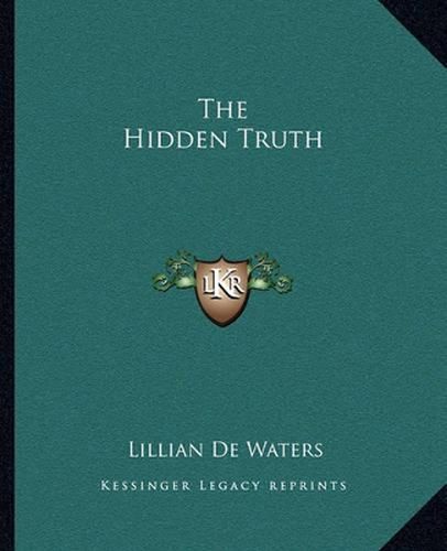 Cover image for The Hidden Truth