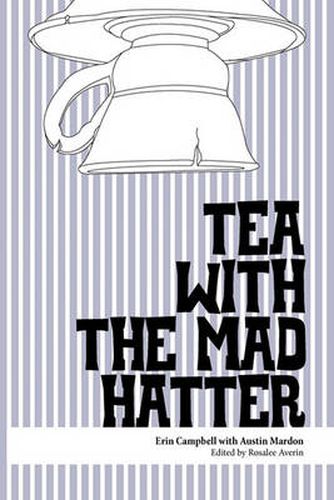 Cover image for Tea with the Mad Hatter