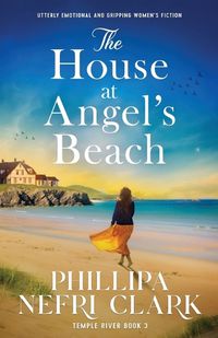 Cover image for The House at Angel's Beach