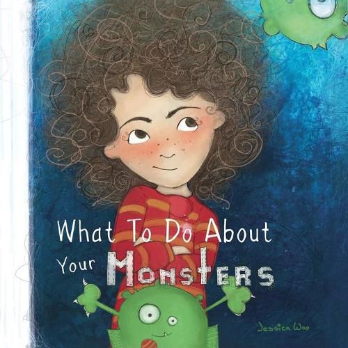 Cover image for What To Do About Your Monsters