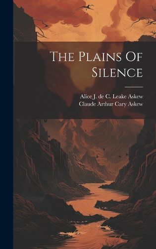 Cover image for The Plains Of Silence