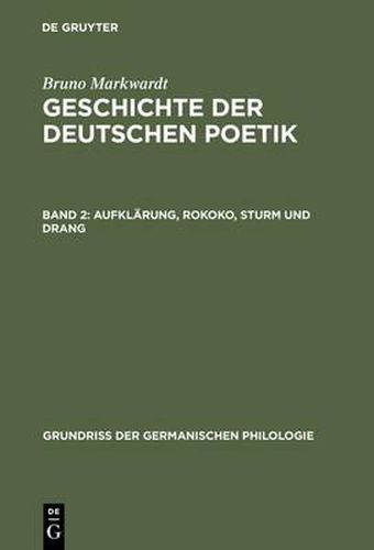 Cover image for Geschichte der deutschen Poetik, Band 2, Aufklarung, Rokoko, Sturm und Drang