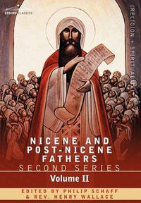 Cover image for Nicene and Post-Nicene Fathers: Second Series Volume II Socrates, Sozomenus: Church Histories