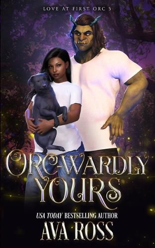 Cover image for Orc-wardly Yours