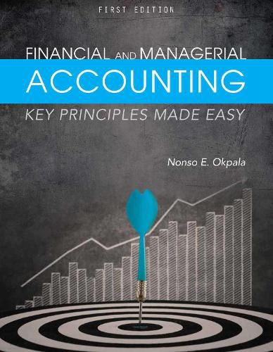 Cover image for Financial and Managerial Accounting: Key Principles Made Easy