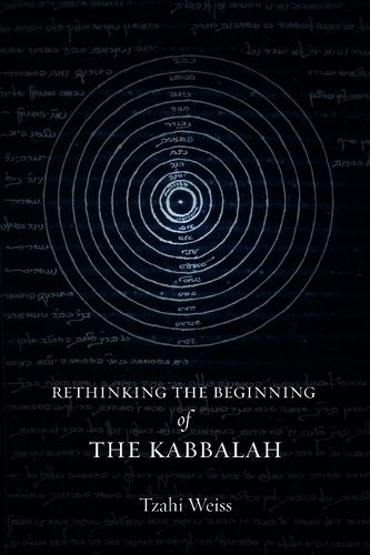 Cover image for Rethinking the Beginning of the Kabbalah