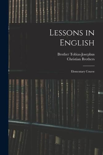 Lessons in English; Elementary Course