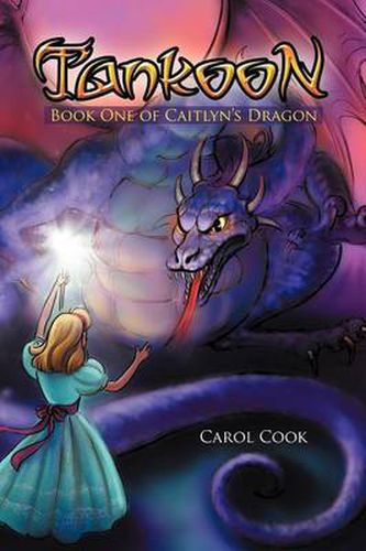 Cover image for Tankoon: Book One of Caitlyn's Dragon