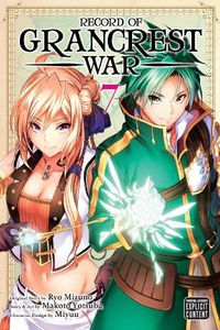 Cover image for Record of Grancrest War, Vol. 7