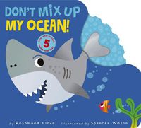 Cover image for Don't Mix Up My Ocean!
