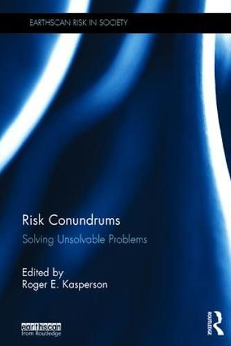 Cover image for Risk Conundrums: Solving Unsolvable Problems