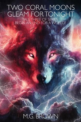 Cover image for Two Coral Moons Gleam for Tonight