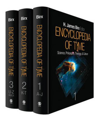 Cover image for Encyclopedia of Time: Science, Philosophy, Theology, and Culture