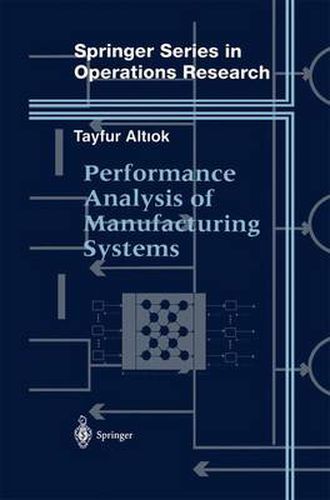 Cover image for Performance Analysis of Manufacturing Systems