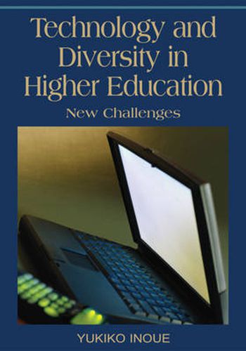 Cover image for Technology and Diversity in Higher Education: New Challenges