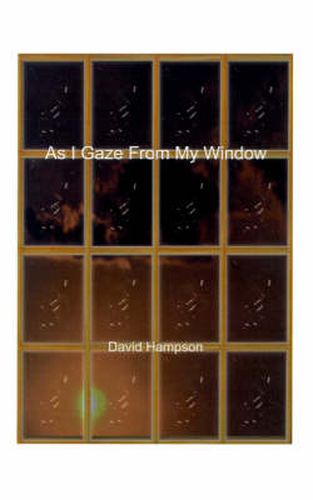 Cover image for As I Gaze from My Window