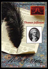 Cover image for Thomas Jefferson: A Biographical Companion