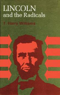 Cover image for Lincoln and the Radicals