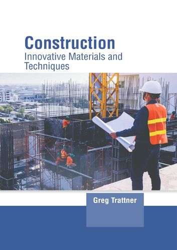 Cover image for Construction: Innovative Materials and Techniques
