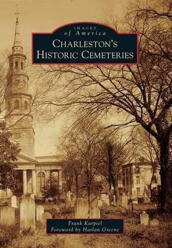 Cover image for Charleston's Historic Cemeteries