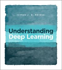 Cover image for Understanding Deep Learning