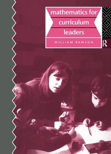 Cover image for Mathematics for Curriculum Leaders