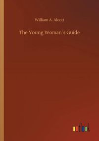Cover image for The Young Womans Guide
